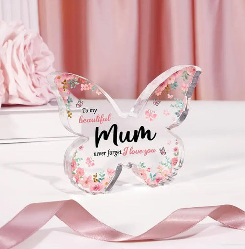 Acrylic Butterfly Keepsake “To My Beautiful Mum” 